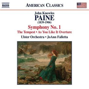 Download track 06. The Tempest, Op. 31 IV. The Happy Love Of Ferdinand And Miranda - John Knowles Paine