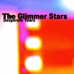 Download track If I Only Could The Glimmer Stars