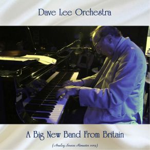 Download track Georgia On My Mind (Remastered 2019) Dave Lee Orchestra