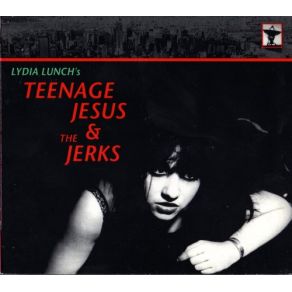 Download track Baby Doll Teenage Jesus And The Jerks