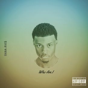 Download track Who Am I Rara Avi$Tylre Belle