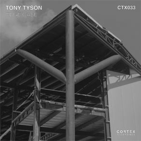 Download track Edge Case Tony Tyson