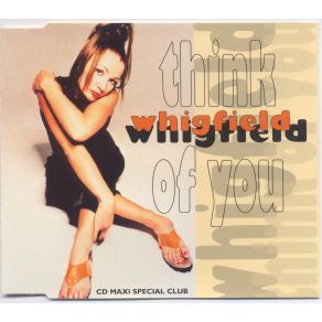 Download track Think Of You (Radio Edit) Whigfield, Annerley Gordon