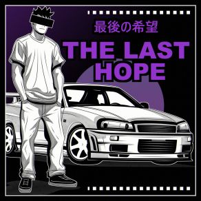 Download track The Last Hope Slowed Wayth