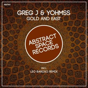 Download track Gold And East (Yohmss And Alex Escalofrio Remix) Yohmss