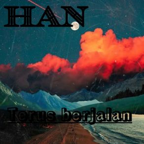 Download track Mana Mungkin Han