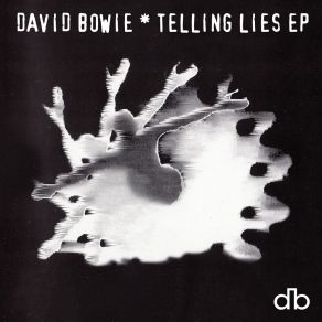 Download track Telling Lies (Paradox Mix, 2022 Remaster) David BowieA Guy Called Gerald