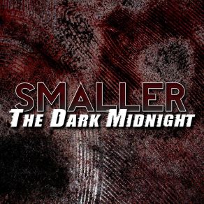 Download track The Dark Midnight Smaller