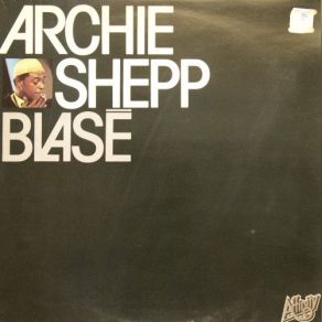 Download track Touareg Archie Shepp