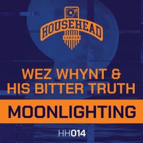 Download track Moonlighting His Bitter Truth