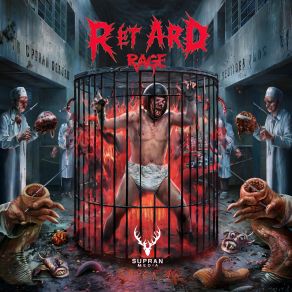 Download track Retard Rage Retard