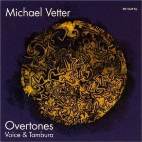 Download track Overtones Part 2 (On Higher Key-Note) Michael Vetter