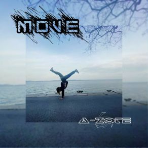 Download track Move A-ZOTE