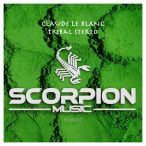 Download track Tribal Stereo (Jungle Mix) Claude Le Blanc