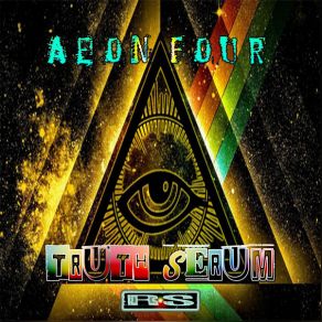 Download track Truth Serum (Paul Cronin Remix) Aeon Four