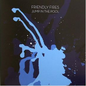 Download track Jump In The Pool (Remix) Friendly FiresWild Geese