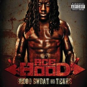 Download track Tear Da Roof Off Ace Hood