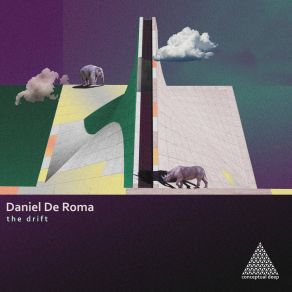 Download track The Drift Daniel De Roma