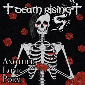 Download track Another Love Poem Death Rising