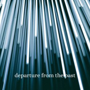 Download track Departure From The Past ThingHypewave