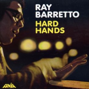 Download track Got To Have You Ray Barretto