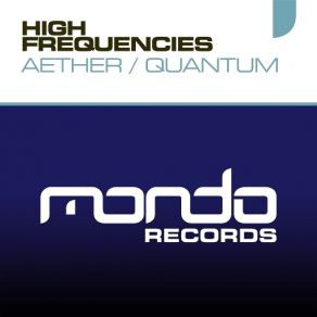 Download track Aether (Original Mix) High Frequencies