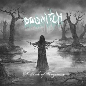 Download track The Dawn Nears And Light Plays On The Fog BOGWITCH