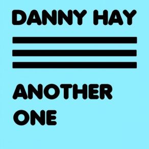 Download track No Matter (Original Mix) Danny Hay