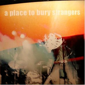 Download track I Know I'll See You A Place To Bury Strangers