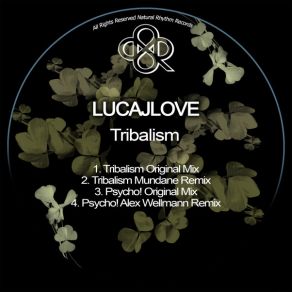 Download track Tribalism LucaJLove