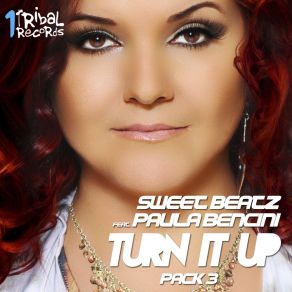 Download track Turn It Up (Marcel Berthault Remix) Sweet Beatz