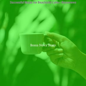 Download track Lively Cafes With Friends Bossa Nova Beats