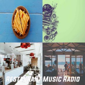 Download track Warm Restaurants Restaurant Music Radio