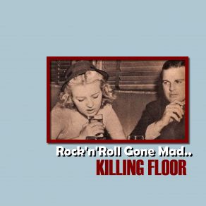 Download track One Cigarette (Toxic Nipple) The Killing Floor