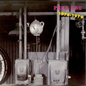 Download track All The Dogs Are Barking Pere Ubu