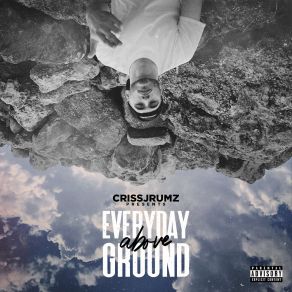 Download track Do It Again Criss Jrumz