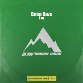 Download track Fall (Extended Mix) Deep Daze