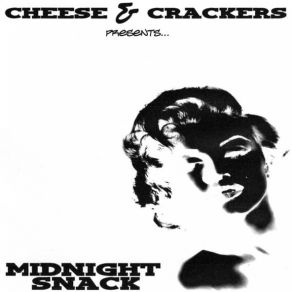 Download track Blind Hope Cheese & Crackers