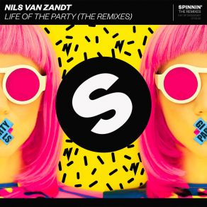 Download track Life Of The Party (Marsal Ventura Remix) Nils Van ZandtMarsal Ventura