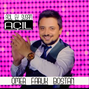 Download track Açıl Ey Susam Açıl Ömer Faruk Bostan