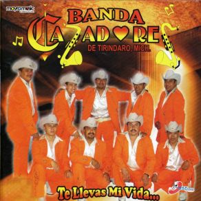 Download track Te Llevas Mi Vida Banda Kazadores