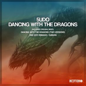 Download track Dancing With The Dragons (Original Mix) 5udo