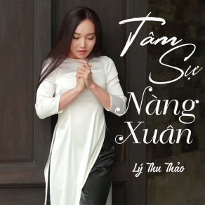 Download track Nếu Xuân Này Vắng Anh Lý Thu Thảo