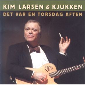 Download track Tik Tik Kim Larsen, Kjukken