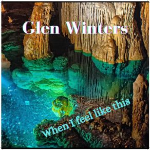 Download track Living In A Coma Glen Winters