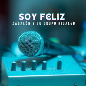 Download track Cerca De Los Ojos, Lejos Del Corazón Su Grupo Hidalgo