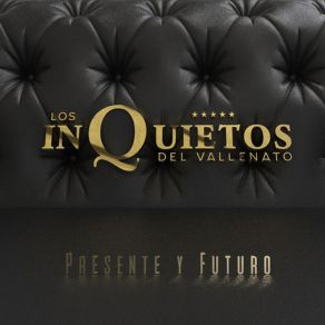 Download track Ven Y Dime Los Inquietos Del Vallenato