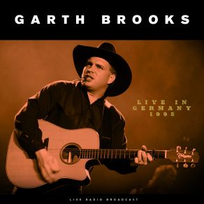 Download track The Dance (Live) Garth Brooks