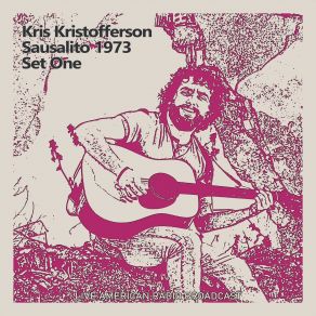 Download track The Late John Garfield Blues (Live) Kris Kristofferson