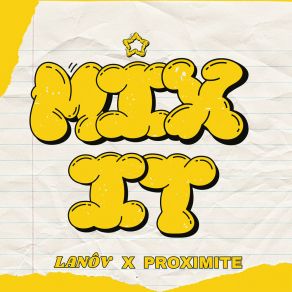 Download track Mix It LANOVProximite